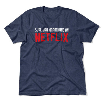 Sure, I Do Marathons On Netflix Men/Unisex T-Shirt in Heather Navy color